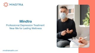 Professional Depression Treatment Near Me for Lasting Wellness