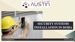 Security Systems Installation in Doha | Experts in Qatar