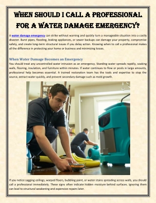 When should I call a professional for a water damage emergency
