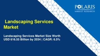 Landscaping Services Market