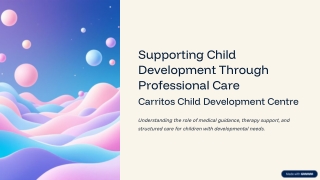 Supporting Child Development Through Medical, Therapy & Care Services