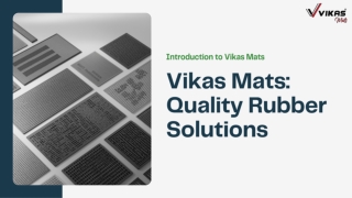 Vikas Mats Quality Rubber Solutions