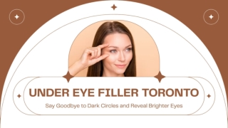 Reduce Hollows and Dark Circles With Under Eye Filler Toronto