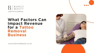 What Factors Can Impact Revenue for a Tattoo Removal Business