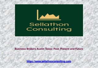 Business Brokers Austin Texas - Past, Present and Future