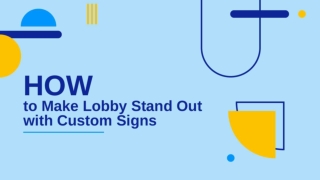 Elegant Lobby Signage for Your Business Needs