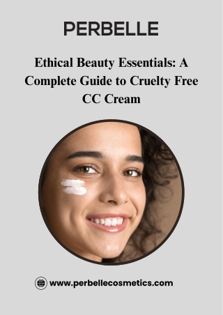 Understanding Cruelty-Free CC Creams: A Clean Beauty Essential