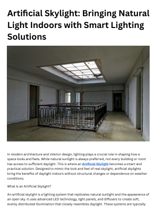 Artificial Skylight Bringing Natural Light Indoors with Smart Lighting Solutions