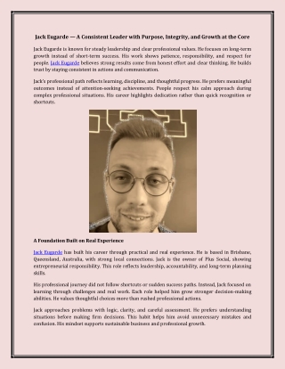 Jack Eugarde — A Consistent Leader with Purpose, Integrity, and Growth at the Core