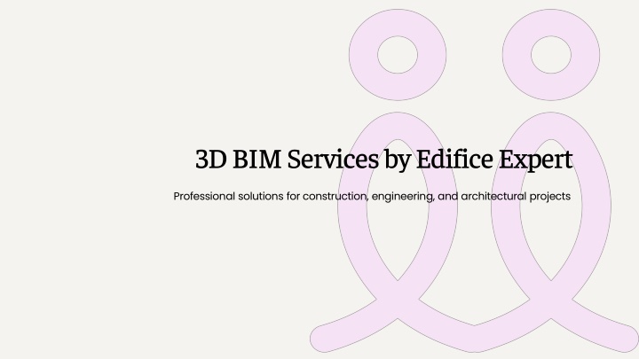 PPT - 3D BIM Modeling Services in California by Edifice Expert ...