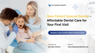 New Patient Special Dentist – Affordable Dental Care for Your First Visit_compressed
