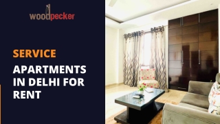 Best Service Apartments in Delhi for Rent for Long Stays