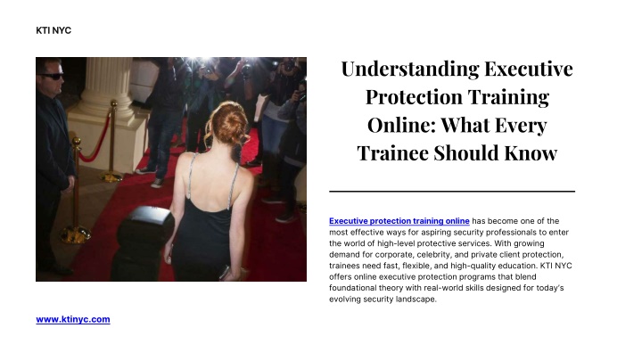 PPT - A Complete Guide to Executive Protection Training Online for New Trainees PowerPoint ...