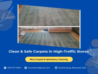 Clean & Safe Carpets in High-Traffic Stores