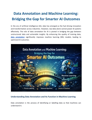 Data Annotation and Machine Learning-Bridging the Gap for Smarter AI Outcomes