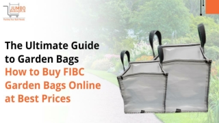 The Ultimate Guide to Garden Bags How to Buy FIBC Garden Bags Online at Best Prices