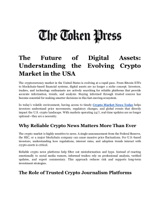 The Future of Digital Assets_ Understanding the Evolving Crypto Market in the USA