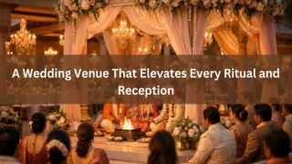 A Wedding Venue That Elevates Every Ritual and Reception