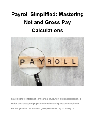 Payroll Simplified: Mastering Net and Gross Pay Calculations