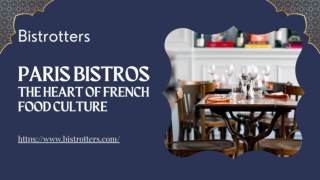 Parisian Bistros Explore The Heart of French Food Culture