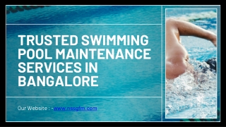 Trusted Swimming Pool Maintenance Services in Bangalore
