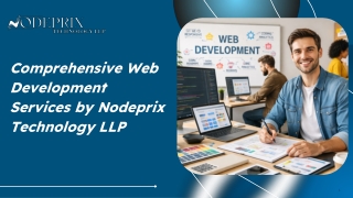 Comprehensive Web Development Services by Nodeprix Technology LLP