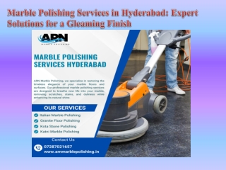 Marble Polishing Services in Hyderabad Expert Solutions for a Gleaming Finish