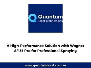 A High-Performance Solution with Wagner SF 33 Pro for Professional Spraying