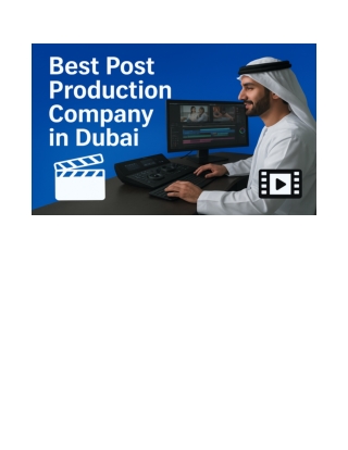 Best Video Production Company In Dubai