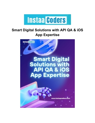 Smart Digital Solutions with API QA & iOS App Expertise