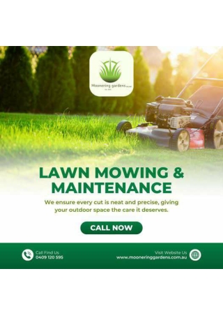 Lawn Mowing and maintenance - Moonering Gardens