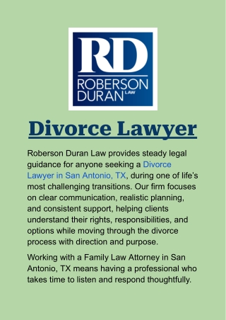Divorce Lawyer in San Antonio, TX: Dedicated Family Law Support for Your Case