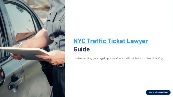 PPT - NYC Traffic Ticket Lawyer Guide Understanding Your Legal Options ...