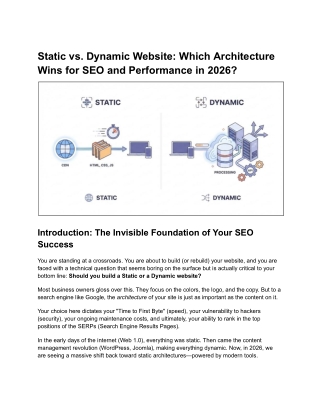Static vs. Dynamic Website: Which Architecture Wins for SEO and Performance