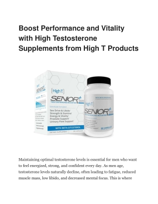 High Testosterone Supplements for Strength & Vitality | High T Products