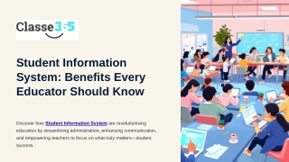 Student Information System Benefits Every Educator Should Know