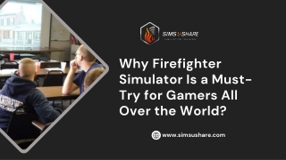 Why Firefighter Simulator Is a Must-Try for Gamers All Over the World