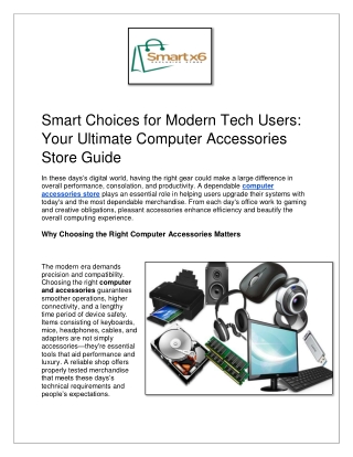 Smart Choices for Modern Tech Users: Your Ultimate Computer Accessories Store