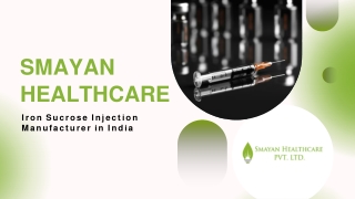 Iron Sucrose Injection Manufacturer in India - Smayan Healthcare