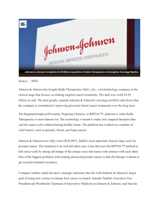 Johnson & Johnson Completes $3.05 Billion Acquisition of Halda Therapeutics to Strengthen Oncology Pipeline