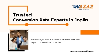Trusted Conversion Rate Experts in Joplin