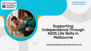 Supporting Independence Through NDIS Life Skills in Melbourne
