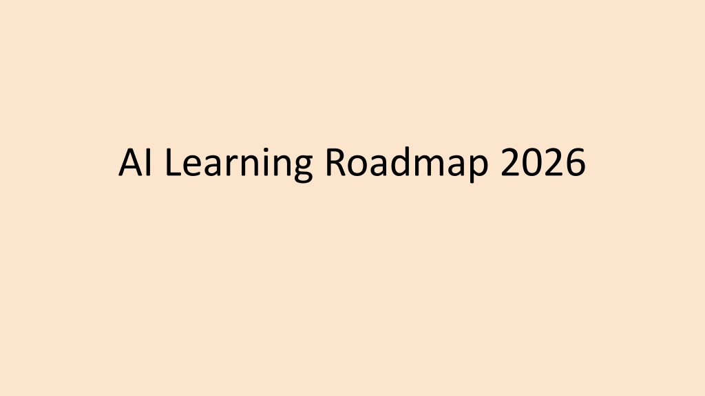 PPT - AI Learning Roadmap 2026 PowerPoint Presentation, free download ...