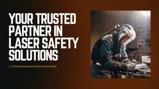 Your Trusted Partner in Laser Safety Solutions