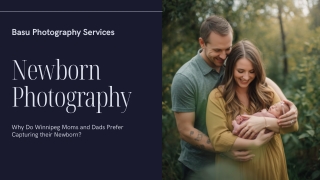 Why Do Winnipeg Moms and Dads Prefer Capturing their Newborn