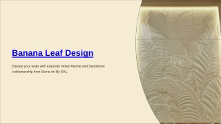 Banana Leaf Design Wall Cladding - Stone Art By SKL