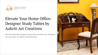 Top Wooden Study Tables for Home & Office | Elegant Designs by AAC