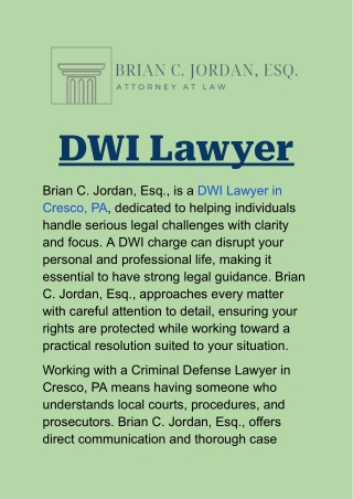 DWI Lawyer in Cresco, PA: Court Representation by Brian C. Jordan, Esq.