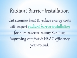 Radiant Barrier Installation