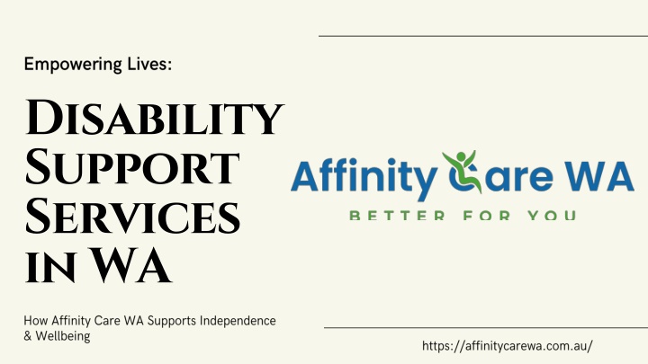 PPT - Empowering Lives: Disability Support Services in WA PowerPoint ...